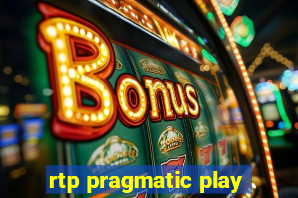 rtp pragmatic play